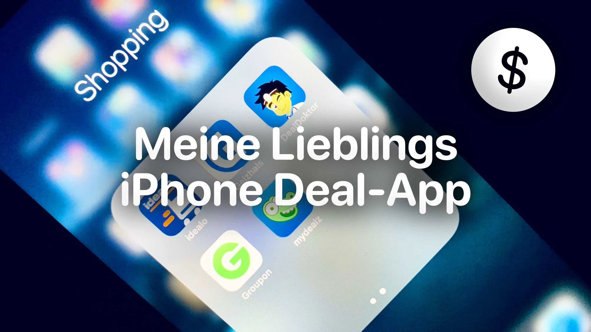 Meine Lieblings Deal App auf dem iPhone